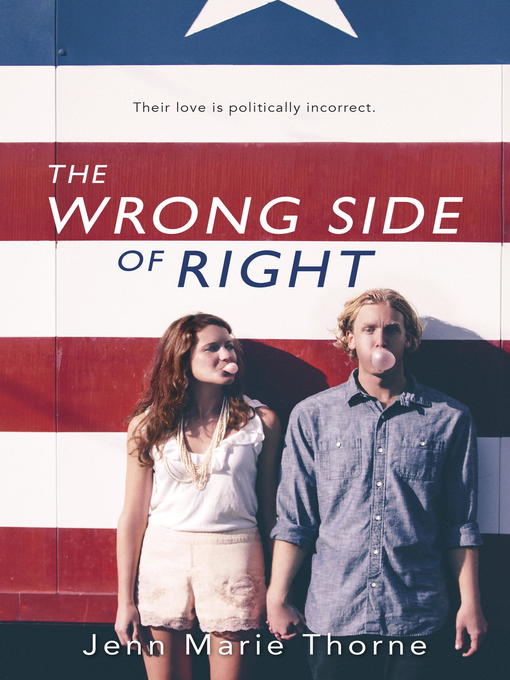 Title details for The Wrong Side of Right by Jenn Marie Thorne - Available